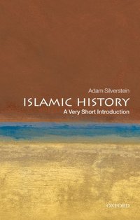 Book Cover for Islamic History by Adam J Silverstein