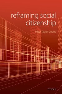 Book Cover for Reframing Social Citizenship by Peter TaylorGooby