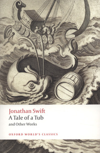 Book Cover for A Tale of a Tub and Other Works by Jonathan Swift, Angus Ross, David Woolley