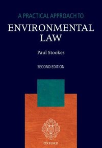 Book Cover for A Practical Approach to Environmental Law by Paul Stookes