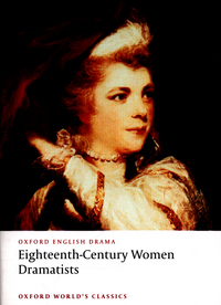 Book Cover for Eighteenth-Century Women Dramatists by Mary Pix, Susanna Centlivre, Elizabeth Griffith, Hannah Cowley
