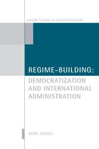 Book Cover for Regime-Building by Oisín Tansey