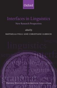 Book Cover for Interfaces in Linguistics by Raffaella Folli, Christiane Ulbrich