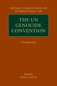 Book Cover for The UN Genocide Convention by Paola Gaeta