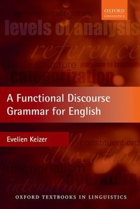Book Cover for A Functional Discourse Grammar for English by Evelien Keizer