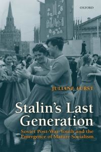 Book Cover for Stalin's Last Generation by Juliane Furst
