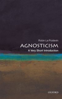 Book Cover for Agnosticism by Robin Le Poidevin