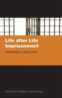 Book Cover for Life After Life Imprisonment by Catherine Appleton