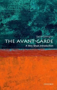 Book Cover for The Avant-Garde by David Cottington