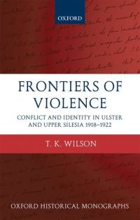 Book Cover for Frontiers of Violence by TK , University of St Andrews Wilson
