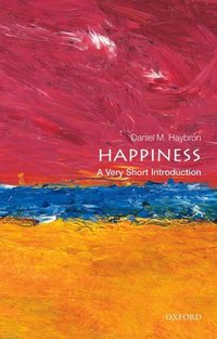 Book Cover for Happiness by Daniel M Haybron
