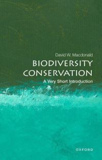 Book Cover for Biodiversity Conservation by David W Macdonald