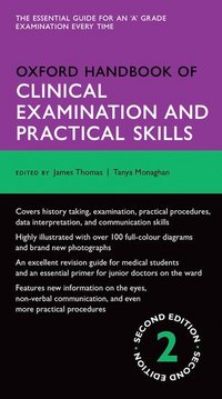 Book Cover for Oxford Handbook of Clinical Examination and Practical Skills by James Thomas, Tanya Monaghan