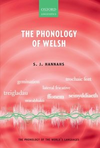 Book Cover for The Phonology of Welsh by S J Hannahs