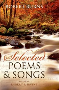 Book Cover for Selected Poems and Songs by Robert Burns, Robert P Irvine