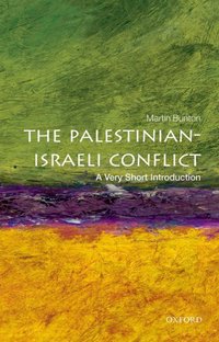 Book Cover for The Palestinian-Israeli Conflict by Martin P Bunton