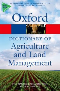 Book Cover for A Dictionary of Agriculture and Land Management by Will Manley, Katharine Foot, Andrew Davis
