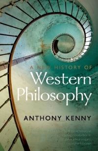 Book Cover for A New History of Western Philosophy by Anthony Kenny