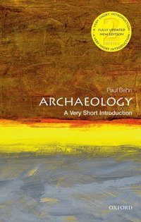 Book Cover for Archaeology by Paul G Bahn, Bill Tidy