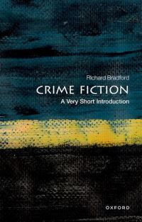 Book Cover for Crime Fiction by Richard Bradford