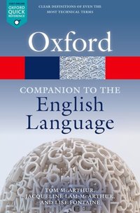 Book Cover for The Oxford Companion to the English Language by Tom McArthur, Jacqueline LamMcArthur, Lise Fontaine