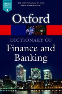 Book Cover for A Dictionary of Finance and Banking by Jonathan Law