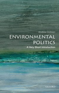 Book Cover for Environmental Politics by Andrew Dobson