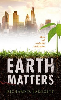 Book Cover for Earth Matters by Richard D Bardgett