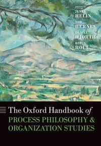 Book Cover for The Oxford Handbook of Process Philosophy and Organization Studies by Jenny Helin, Tor Hernes, Daniel Hjorth, Robin Holt