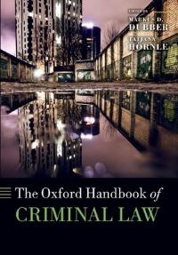 Book Cover for The Oxford Handbook of Criminal Law by Markus Dirk Dubber, Tatjana Hörnle