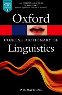 Book Cover for The Concise Oxford Dictionary of Linguistics by P H Matthews