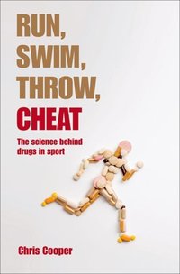 Book Cover for Run, Swim, Throw, Cheat by Chris E Cooper