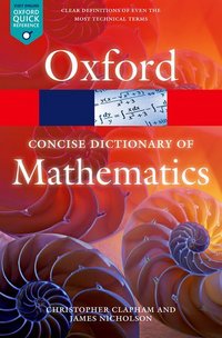 Book Cover for The Concise Oxford Dictionary of Mathematics by Christopher Clapham, James Nicholson