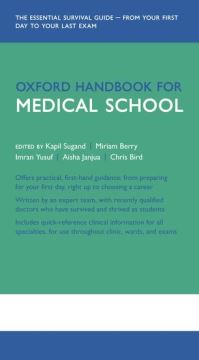 Book Cover for Oxford Handbook for Medical School by Kapil Sugand, Miriam Berry, Imran Yusuf, Aisha Janjua, Chris Bird