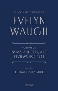 Book Cover for Essays, Articles, and Reviews, 1922-1934 by Evelyn Waugh