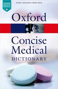 Book Cover for Concise Medical Dictionary by E A Martin, Oxford University Press