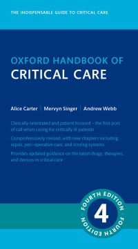 Book Cover for Oxford Handbook of Critical Care by Alice Carter, Mervyn Singer, Andrew R Webb, Mervyn Singer
