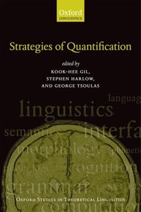 Book Cover for Strategies of Quantification by KookHee Gil, Steve Harlow, George Tsoulas