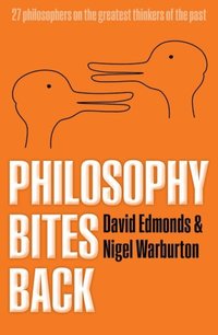 Book Cover for Philosophy Bites Back by David Edmonds, Nigel Warburton