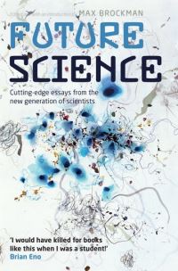 Book Cover for Future Science by Max Brockman