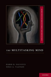 Book Cover for The Multitasking Mind by Dario D Salvucci, Niels A Taatgen