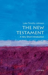 Book Cover for The New Testament by Luke Timothy Johnson