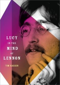 Book Cover for Lucy in the Mind of Lennon by Tim Kasser