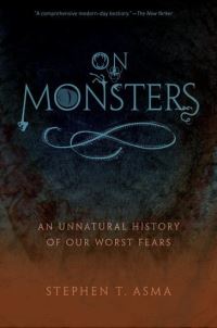 Book Cover for On Monsters by Stephen T Asma