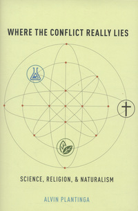 Book Cover for Where the Conflict Really Lies by Alvin Plantinga