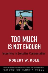 Book Cover for Too Much Is Not Enough by Robert W Kolb