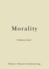 Book Cover for Morality Without God? by Walter Professor of Philosophy, Professor of Philosophy, Dartmouth College SinnottArmstrong