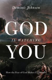 Book Cover for God Is Watching You by Dominic Johnson