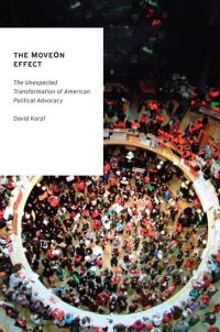 Book Cover for The MoveOn Effect by David Karpf