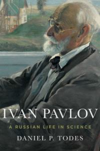 Book Cover for Ivan Pavlov by Daniel Philip Todes